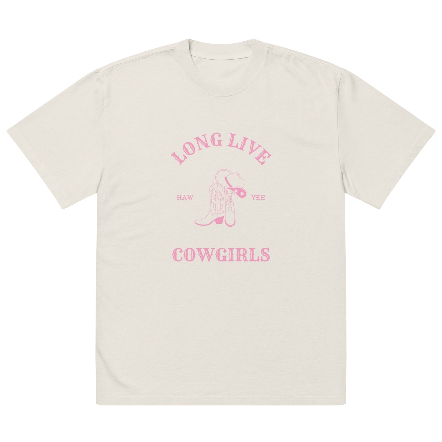 Long Live Cowgirls (Oversized Tee)